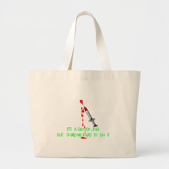 Funny Phlebotomist T-Shirts & Gifts Large Tote Bag (Front)