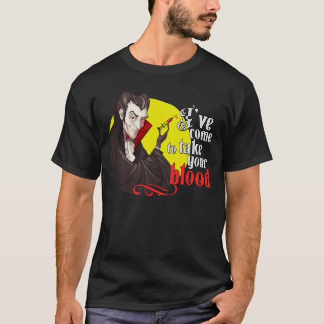 Funny Phlebotomist Vampire a Halloween Phlebotomy T-Shirt (Front)