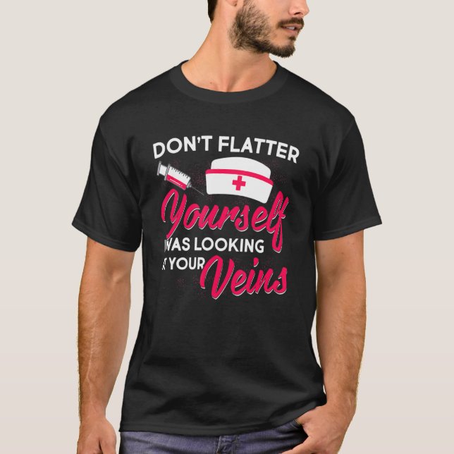 Funny Phlebotomy Nurse Phlebotomist Rn Technician T-Shirt (Front)