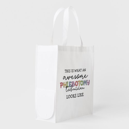 Funny Phlebotomy Technician awesome PBT Grocery Bag