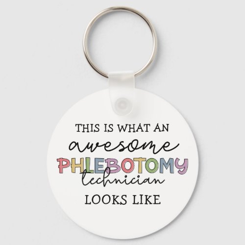 Funny Phlebotomy Technician awesome PBT Keychain