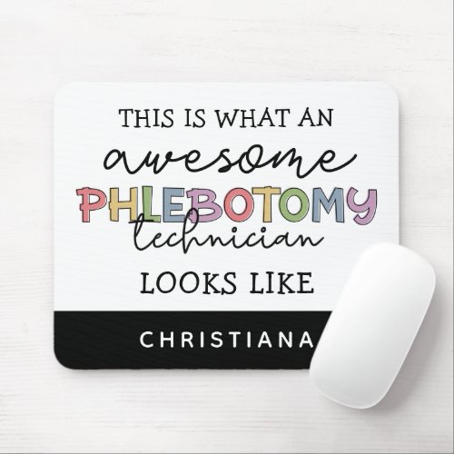 Funny Phlebotomy Technician awesome PBT Mouse Pad