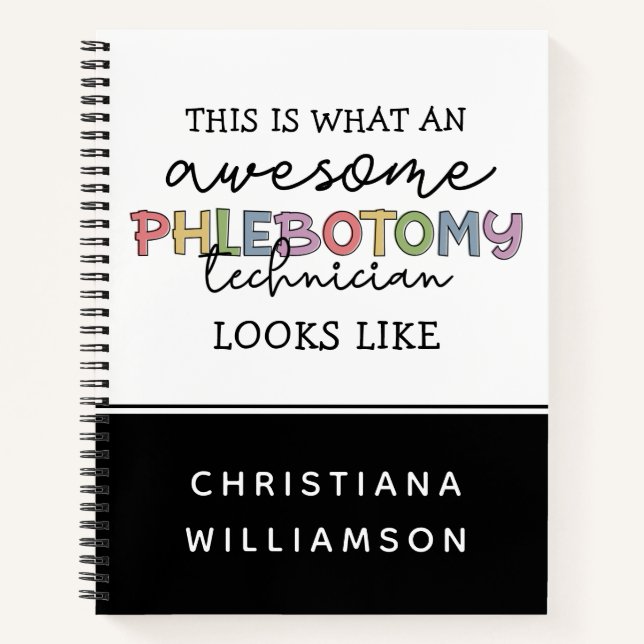 Funny Phlebotomy Technician awesome PBT Notebook (Front)