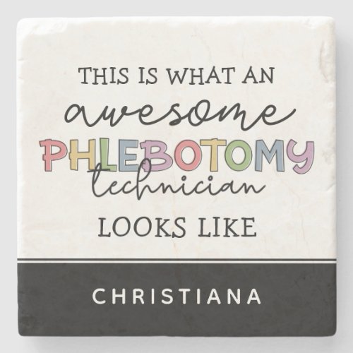 Funny Phlebotomy Technician awesome PBT Stone Coaster