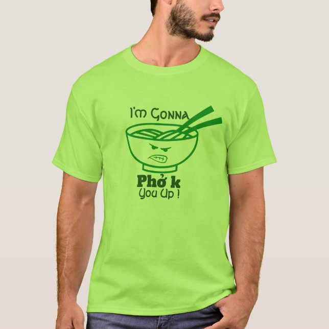 Funny Pho Pun Jokes St. Patrick's Day Irish Green T-Shirt (Front)