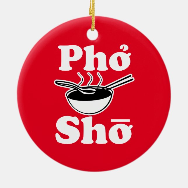Funny Pho Sho Christmas ornament (Back)
