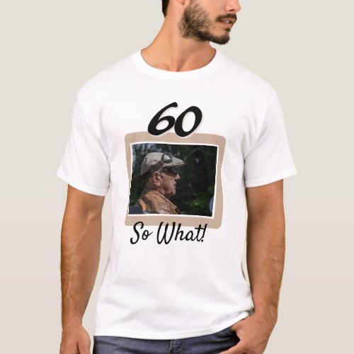 Funny Photo 60th Birthday Guest of Honor T_Shirt