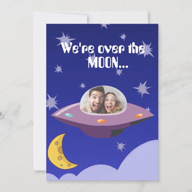 Funny Photo Spaceship We're Over The Moon Save The Date (Front)