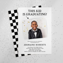 Funny Photo This Kid is Graduating Graduation