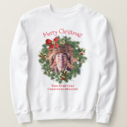 Funny Photo Ugly Christmas Holiday Wreath Sweatshirt