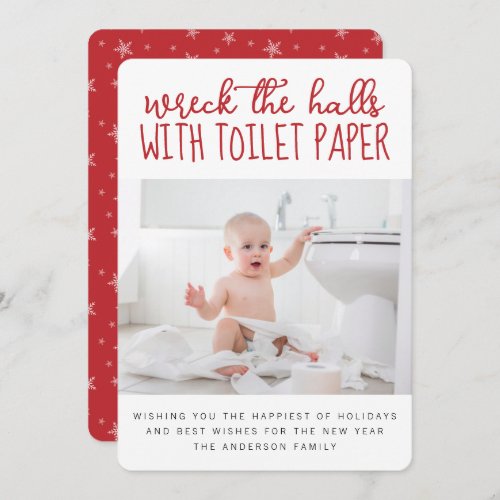 Funny Photo Wreck the Halls with Toilet Paper Holiday Card