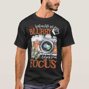 Funny Photographer Gift Tee  Camera Photography