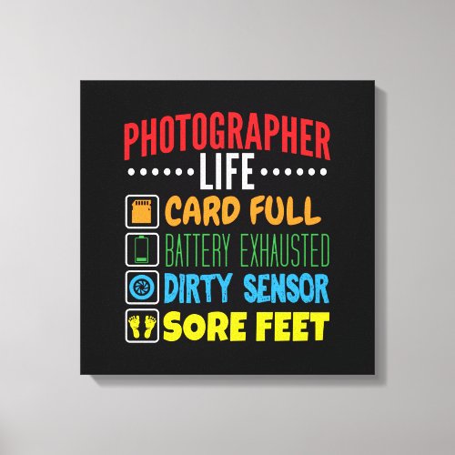 Funny Photographer Life Checklist Canvas Print