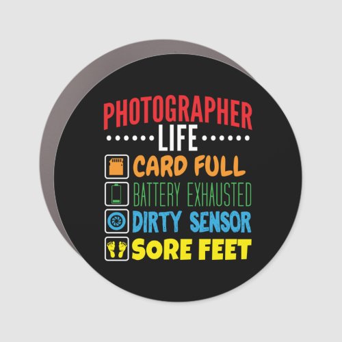 Funny Photographer Life Checklist Car Magnet