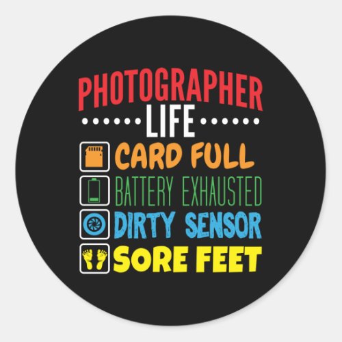 Funny Photographer Life Checklist Classic Round Sticker