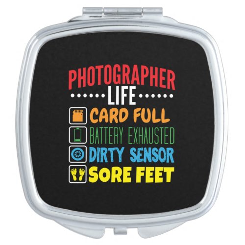Funny Photographer Life Checklist Compact Mirror