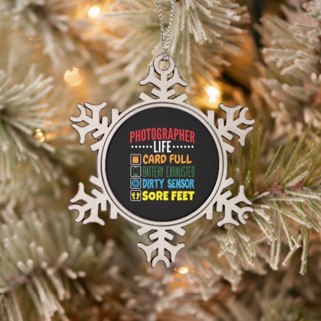 Funny Photographer Life Checklist Snowflake Pewter Christmas Ornament (Tree)