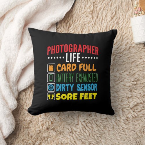 Funny Photographer Life Checklist Throw Pillow