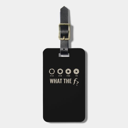 Funny Photography _ Aperture F_Stops Luggage Tag