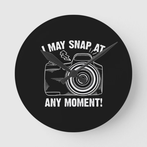 Funny Photography Gift For Men Women Photographer Round Clock