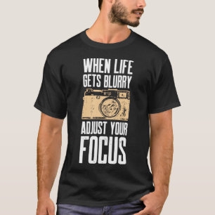 Funny Photography Lovers Camera Photographer Gift T-Shirt