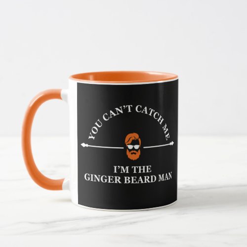 funny phrase about ginger beard man mug