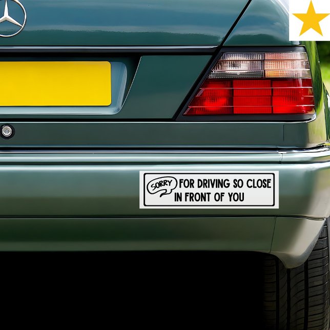 Funny Phrase Follow Too Close Driving Joke   Bumper Sticker (Creator Uploaded)