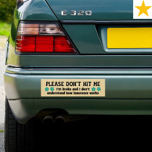 Funny Phrase Retro Floral Insurance Joke Bumper Sticker