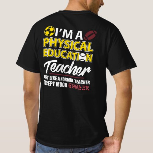 Funny Physical Education PE Teacher Appreciation D T_Shirt