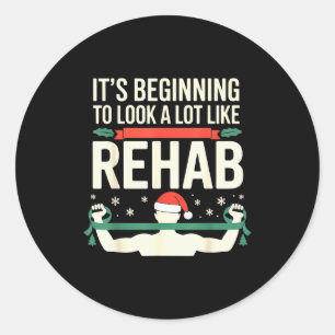 Funny Physical Therast Therapy Christmas Xmas Holi Classic Round Sticker