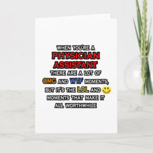 Funny Physician Assistant ... OMG WTF LOL Card