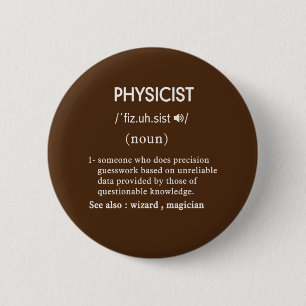 funny physicist definition circle button