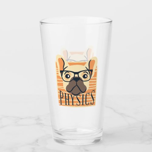 Funny PHYSICS French Bulldog Science Teacher Gift Glass