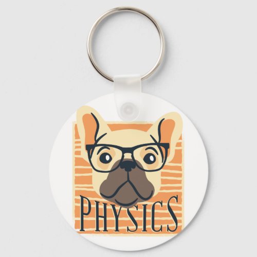 Funny PHYSICS French Bulldog Science Teacher Gift Keychain