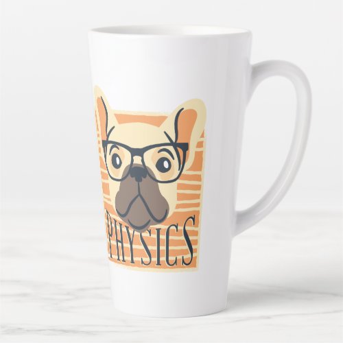 Funny PHYSICS French Bulldog Science Teacher Gift Latte Mug