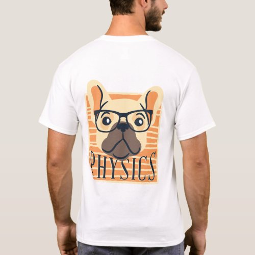 Funny PHYSICS French Bulldog Science Teacher Gift T_Shirt