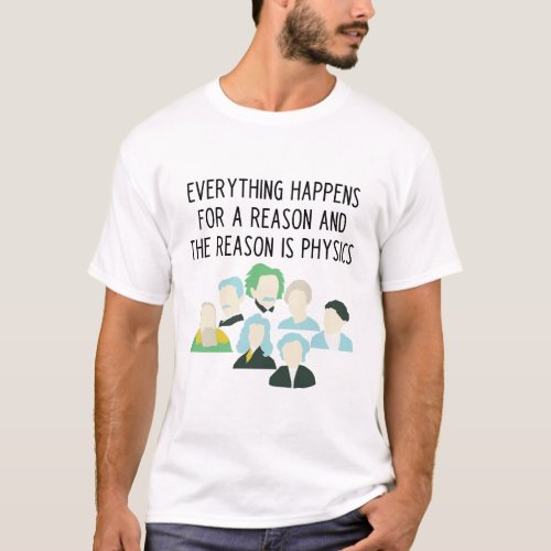 Funny physics teacher slogan t_shirt