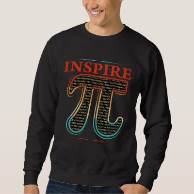 Funny Pi Day Geometry Algebra Math Lover Inspire Sweatshirt