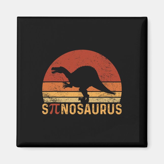 Funny Pi Day Pun Spinosaurus Dinosaur Math Teacher Magnet (Front)