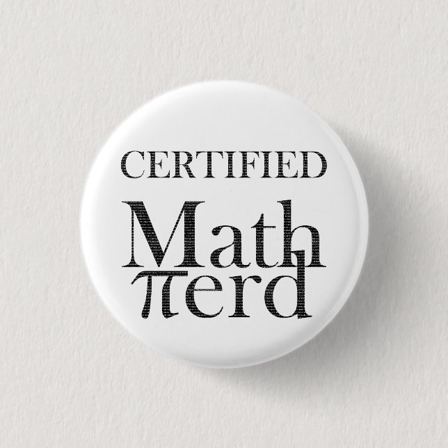 Funny Pi Math Nerd Science Teacher Black White Button (Front)