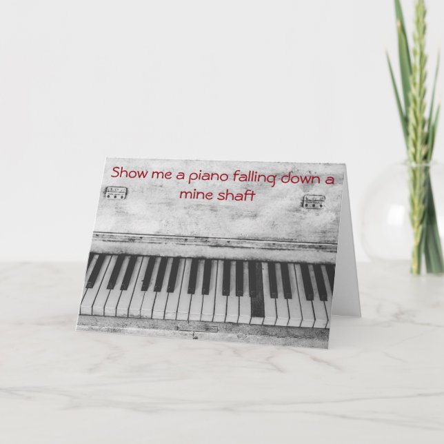 Funny Piano Joke Birthday Card (Front)