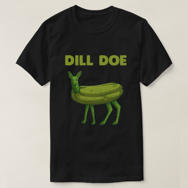 Funny Pickle Art Women Dill Doe Deer Green Dil T-Shirt (Design Front)