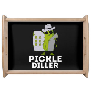 Funny Pickle Diller Secret Agent Pickle Lover Serving Tray