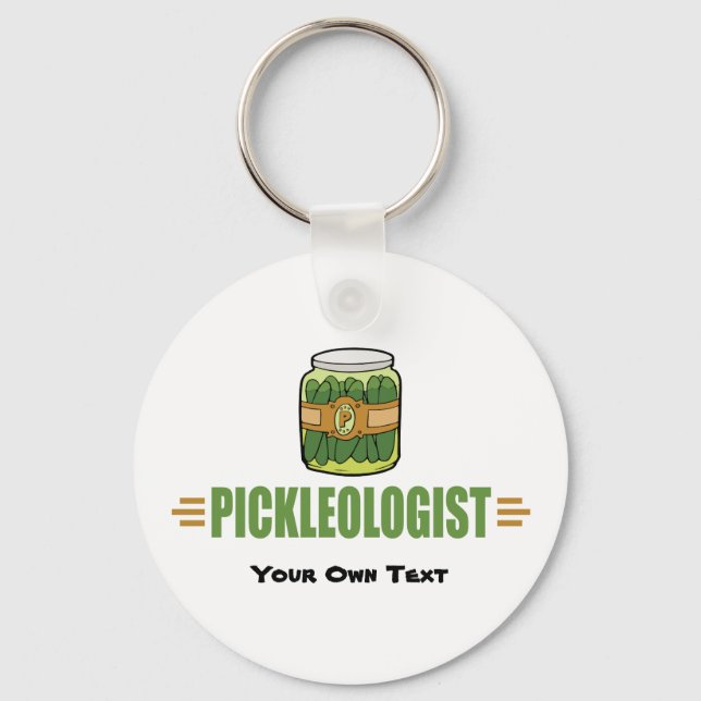Funny Pickle Lovers Title PICKLEOLOGIST Keychain (Front)