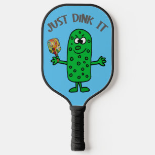 Funny Pickle Pickleball Player Just Dink it Pickleball Paddle