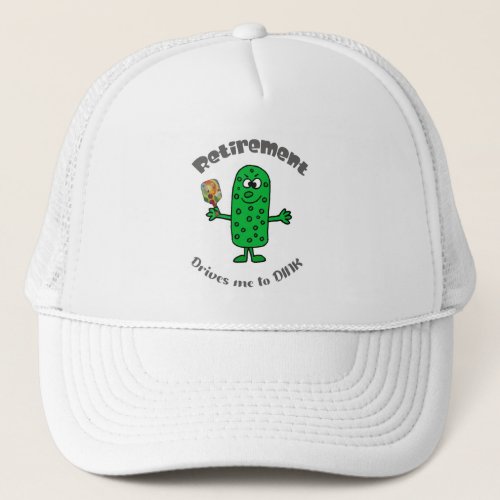 Funny Pickle Pickleball Player Retirement Cartoon Trucker Hat