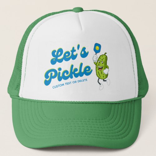 Funny Pickle Playing Pickleball Custom Text Trucker Hat