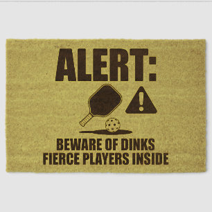 - Funny Pickleball Beware Of Dinks Welcome Mat