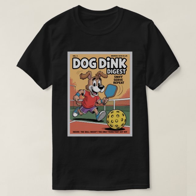 Funny Pickleball Dog Dink Digest Poster T-Shirt (Design Front)