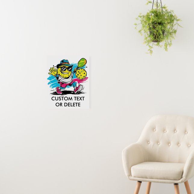 funny pickleball foam board (In Situ (Wall))